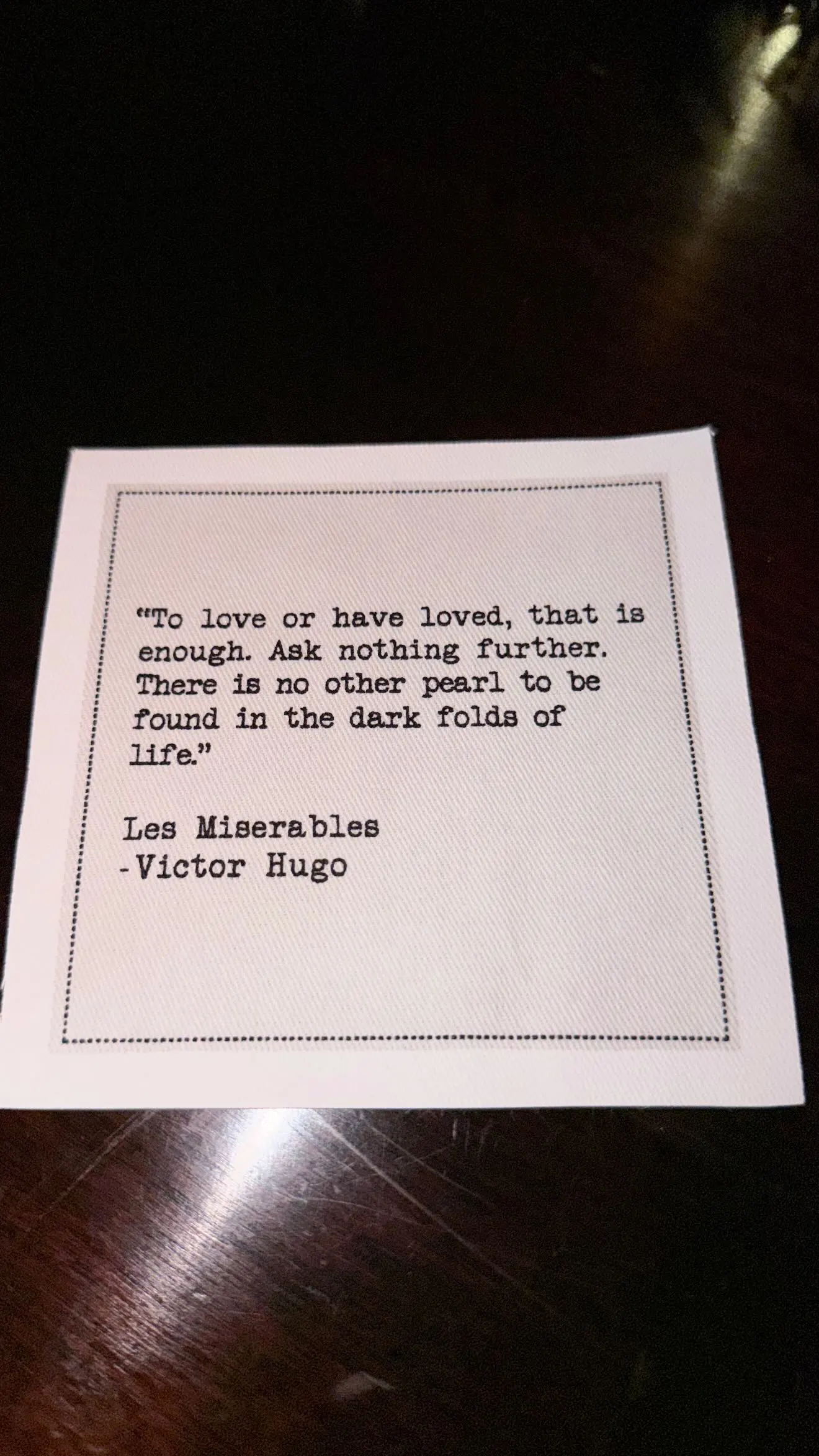 Cocktail napkin with a Victor Hugo quote shared by Ivanka Trump.